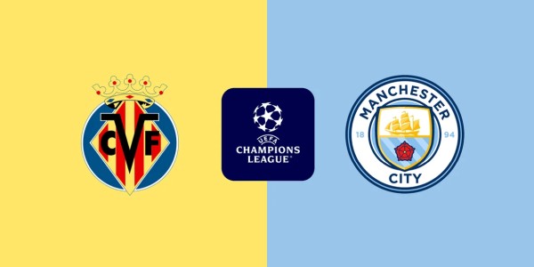 欧冠前瞻：比利亚雷VS曼城